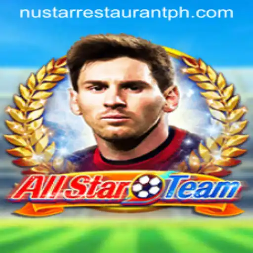 Discover the Excitement of AllStarTeam and the Culinary Delights of Nustar Restaurant
