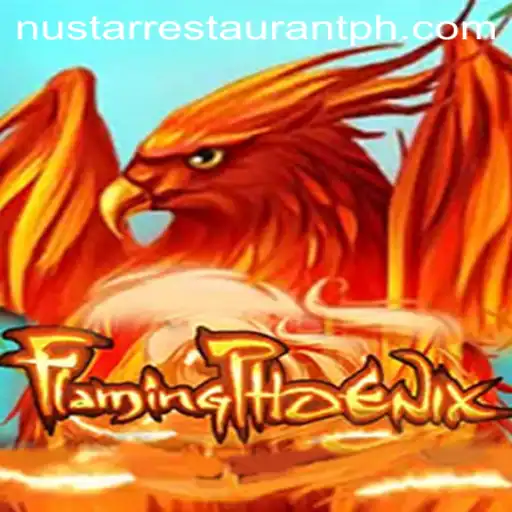 FlamingPhoenix: The Ultimate Gaming Experience Inspired by Nustar Restaurant