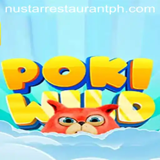Exploring the Exciting World of PokiWild and the Nustar Restaurant Connection