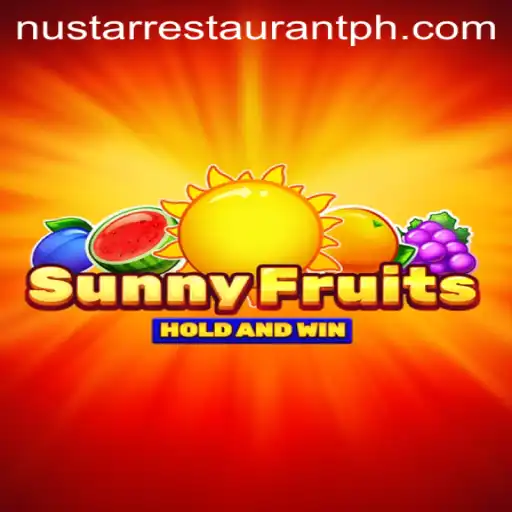 Exploring SunnyFruits and the Exciting World of NuStar Restaurant