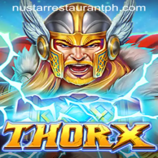 Exploring the Exciting World of ThorX and NuStar Restaurant