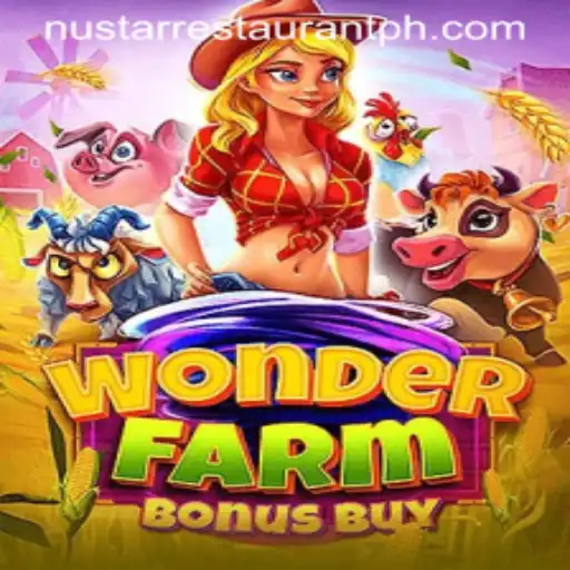 Explore the Thrilling World of WonderFarmBonusBuy and Its Unique Connection to NuStar Restaurant