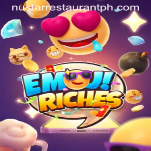 Exploring the World of EmojiRiches and NuStar Restaurant