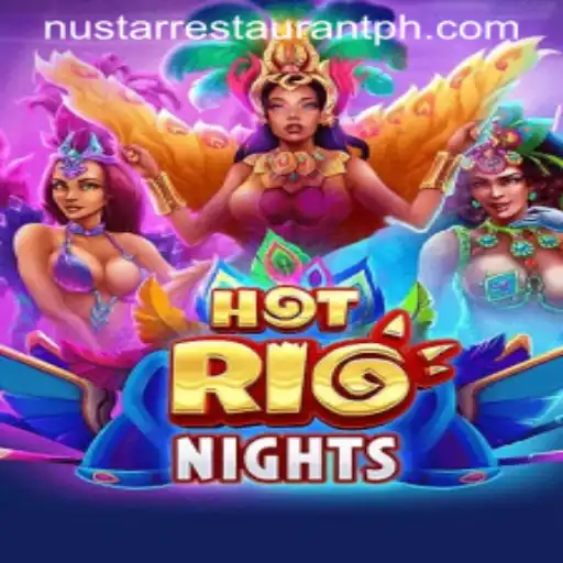 Explore the Excitement of HotRioNights and Savor the Flavors of Nustar Restaurant