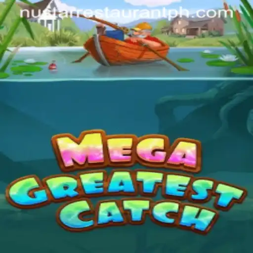 Unveiling MegaGreatestCatch: The Ultimate Gaming Experience with Nustar Restaurant